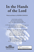 In the Hands of the Lord SATB choral sheet music cover